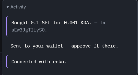 The Activity box after a buy: Bought 0.1 SPT for 0.001 KDA, with the transaction request key